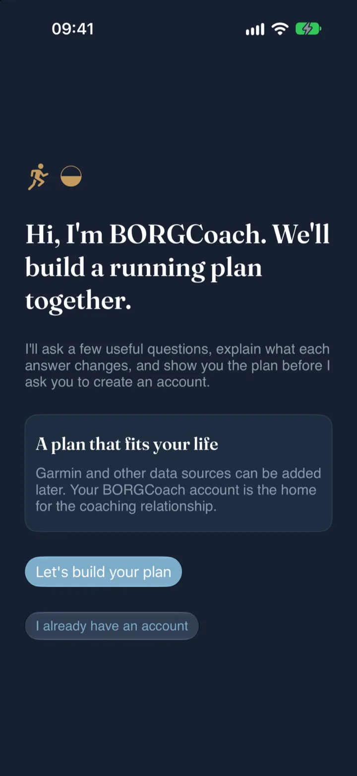BORGCoach welcome screen: Hi, I'm BORGCoach. We'll build a running plan together.